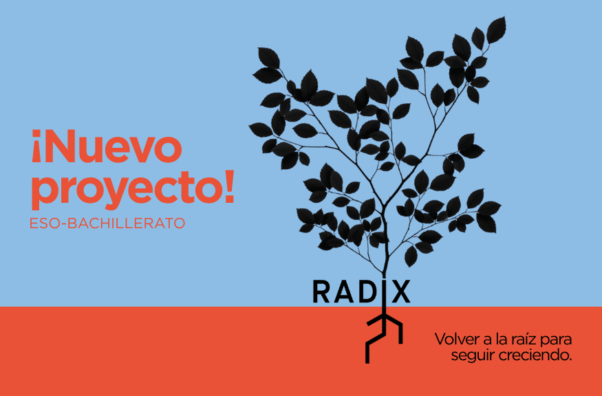 Radix, volver a la raíz para seguir creciendo